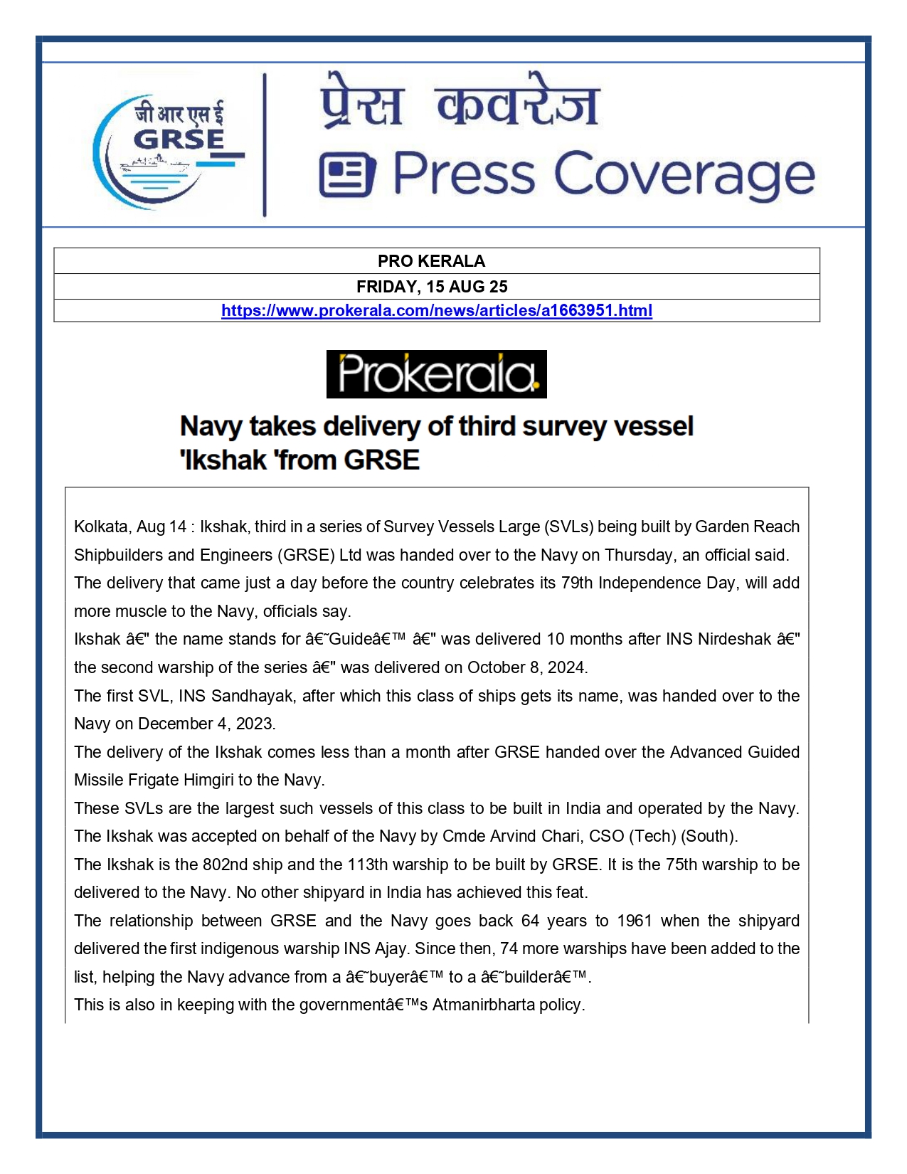 Press Coverage : 15 Aug 25:Navy takes delivery of Third Survey Vessel 'Ikshak' from GRSE